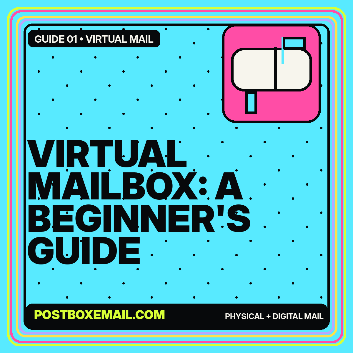 Neon editorial card reading Virtual Mailbox: A Beginner's Guide with a mailbox icon