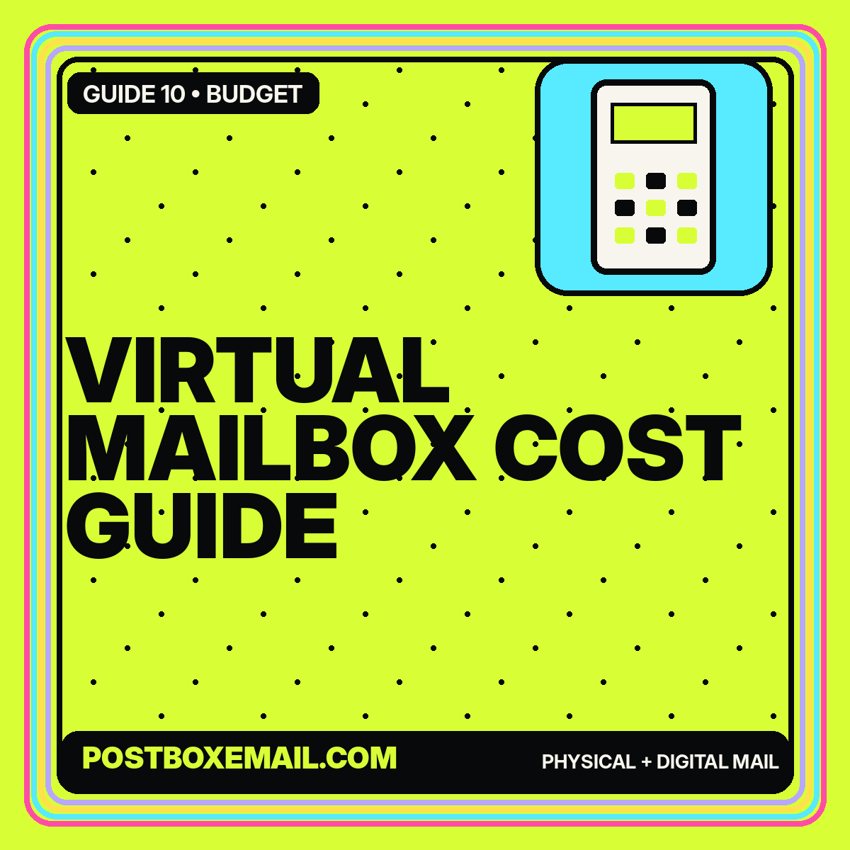 Neon editorial card reading Virtual Mailbox Cost Guide with a calculator icon
